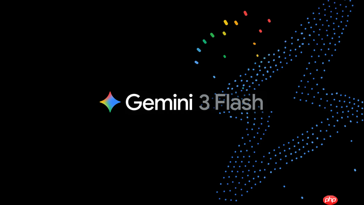 谷歌发布 Gemini 3 Flash：成本更低、速度更快
