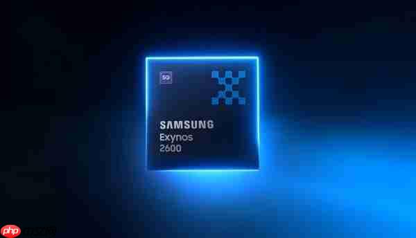 全球首款2nm手机芯片！三星Exynos 2600确认10核心、3.9Ghz超大核