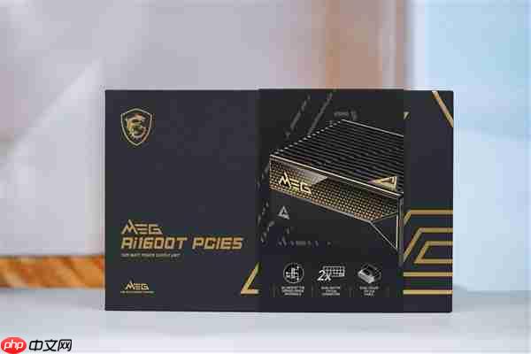 轻松驾驭RTX 5090！微星MEG Ai1600T PCIE5超神电源图赏