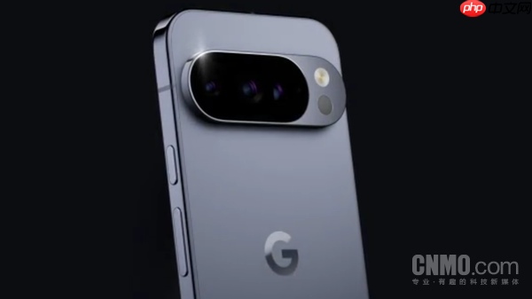 谷歌pixel 10曝出严重摄像头故障 蓝牙故障也频繁发生