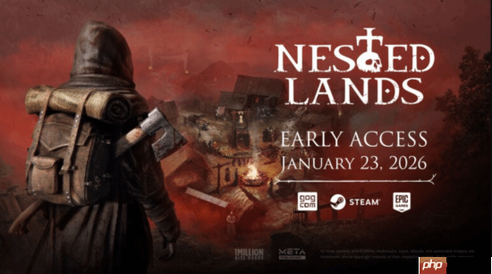 暗黑风中世纪RPG《覆巢之地》1月23日抢先体验：主打村庄建设与多人合作