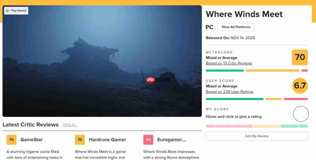 网友质疑IGN：《燕云十六声》评分竟不如《星鸣特攻》